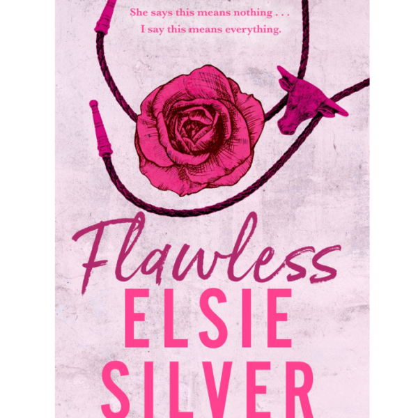 Flawless - Book by Elsie Silver