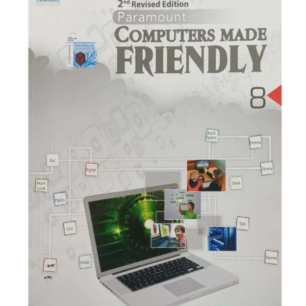 Computer Made Friendly - Book 8 ( 2nd Revised Ed) - Paramount
