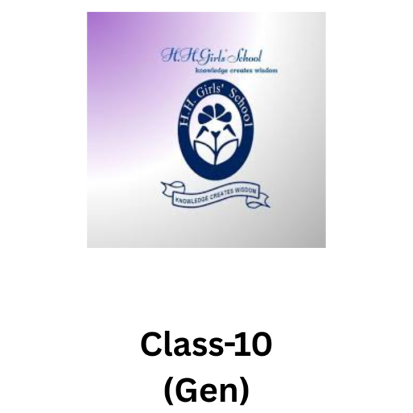 H.H Girls School Class-10(Gen)