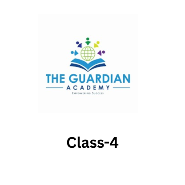 The Guardian Academy Class-4