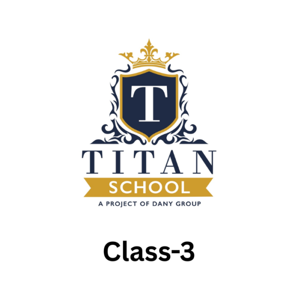 Titan School Class-3