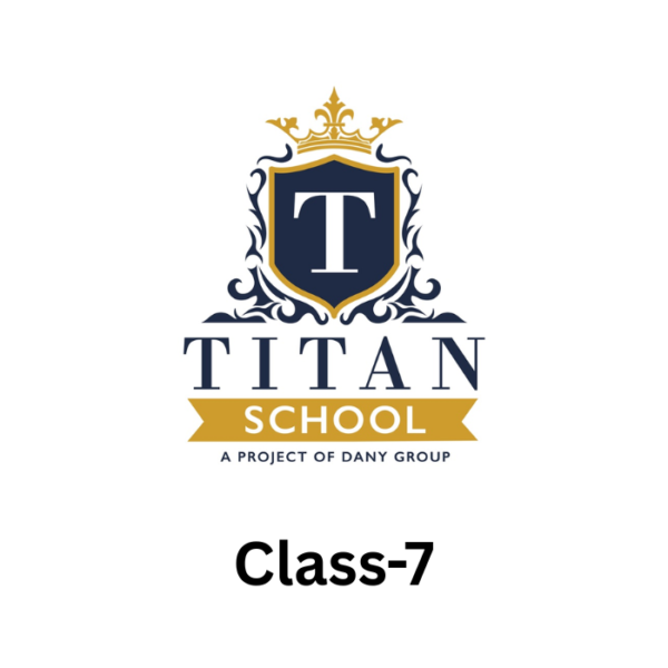 Titan School Class-7